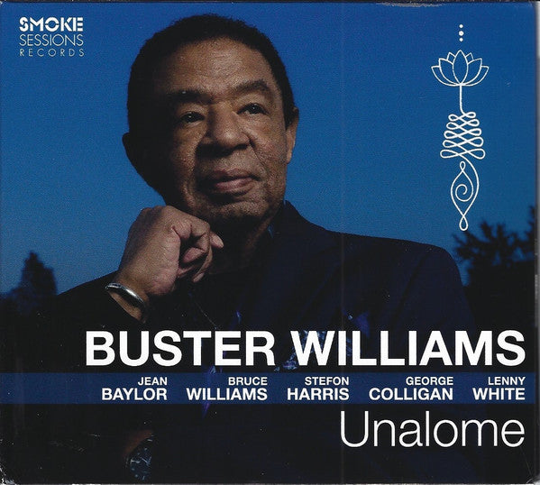 WILLIAMS, BUSTER - UNALOME