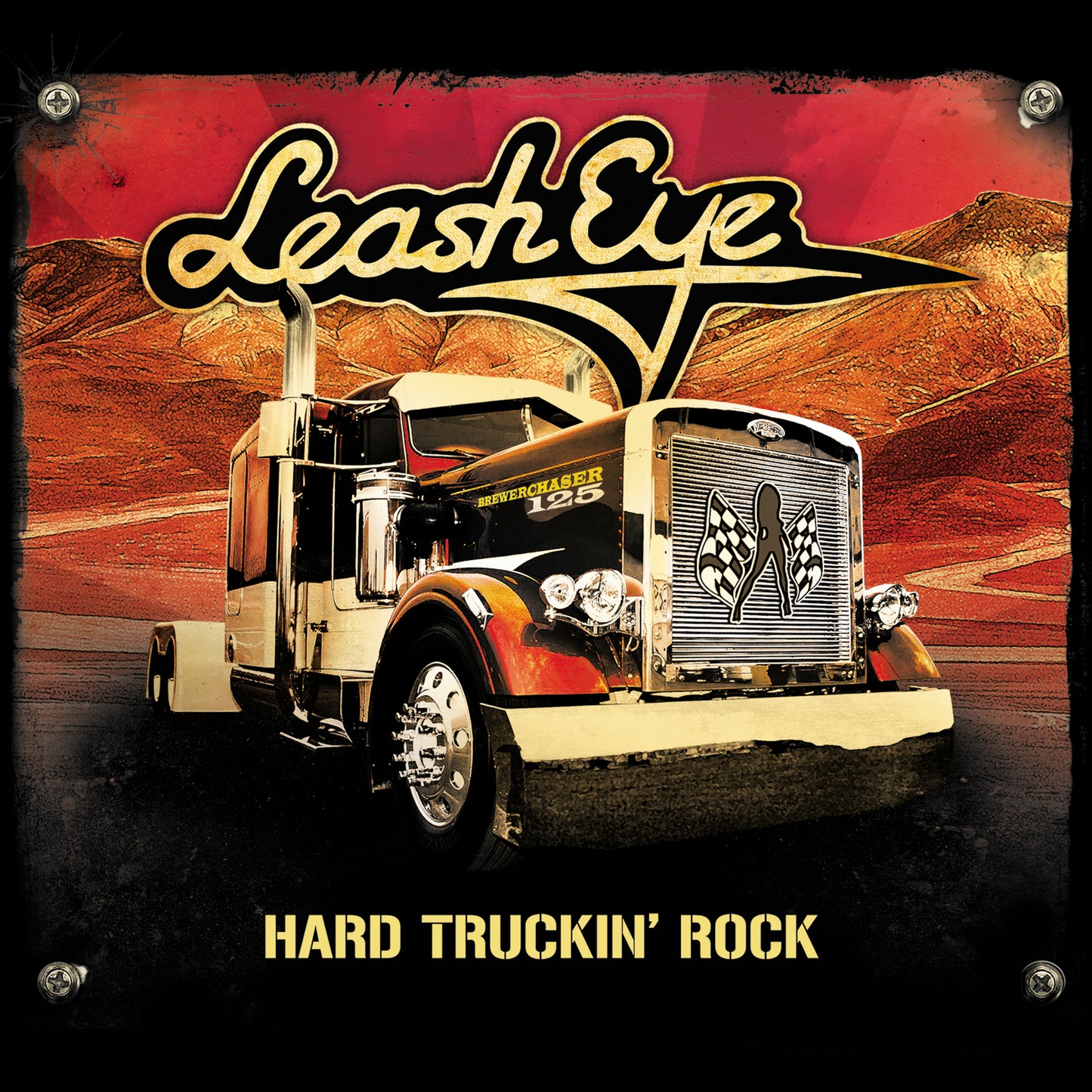 LEASH EYE - HARD TRUCKIN' ROCK