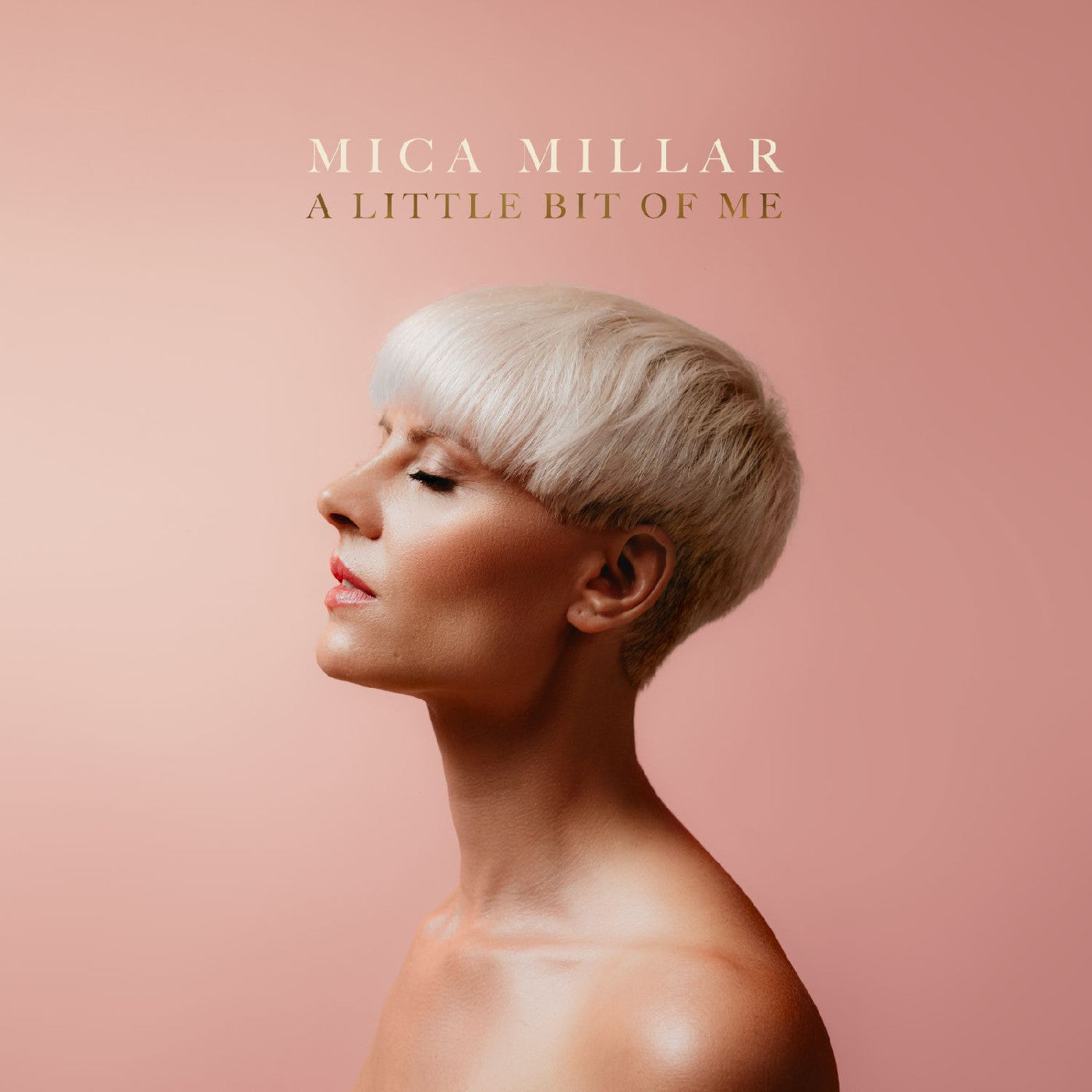 MILLAR, MICA - A LITTLE BIT OF ME