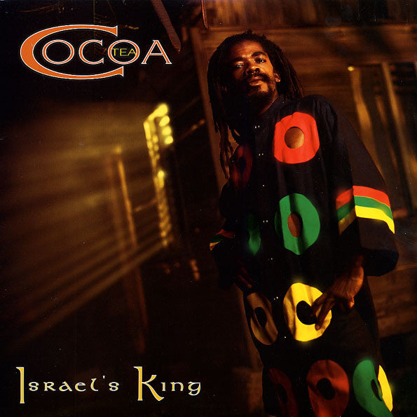 COCOA TEA - ISRAEL'S KING
