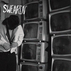 SWEARIN' - SWEARIN'