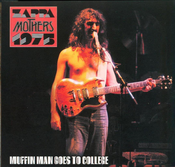 ZAPPA, FRANK - MUFFIN MAN GOES TO COLLEGE: RHODE ISLAND