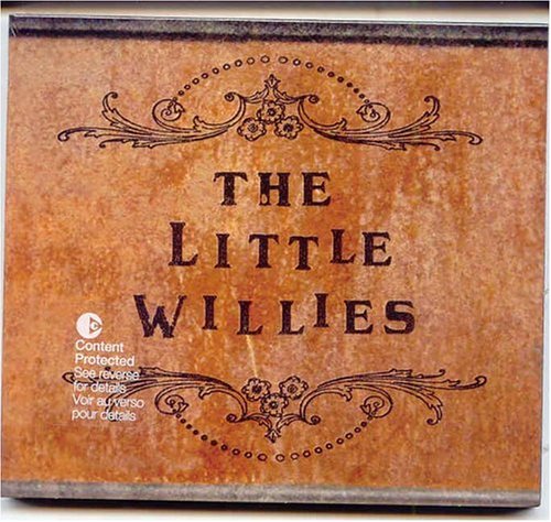 LITTLE WILLIES - THE LITTLE WILLIES