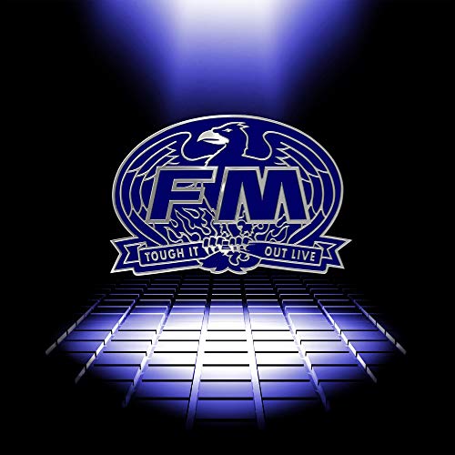 FM - TOUGH IT OUT LIVE (CD)