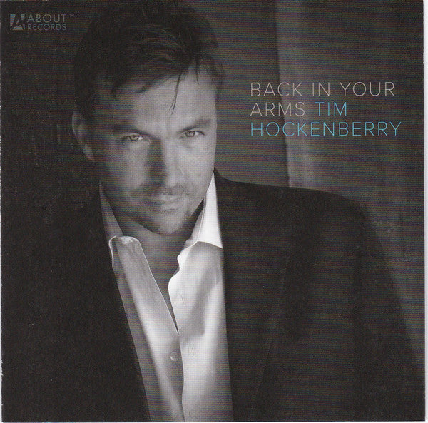 HOCKENBERRY, TIM - BACK IN YOUR ARMS