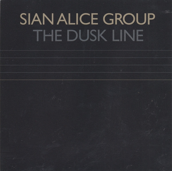 SIAN ALICE GROUP - DUSK LINE
