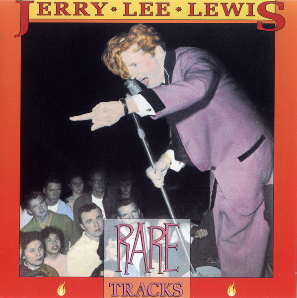 LEWIS, JERRY LEE - RARE TRACKS