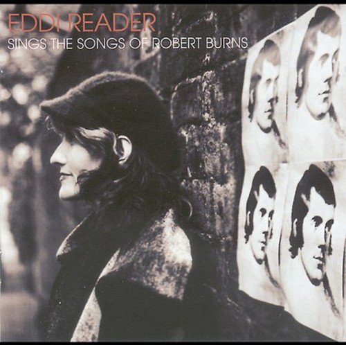 READER, EDDI - EDDI READER SINGS THE SONGS OF ROBERT BURNS
