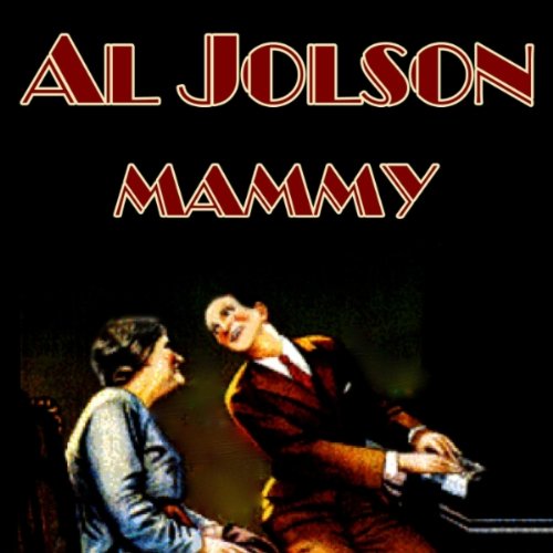 JOLSON, AL - MAMMY