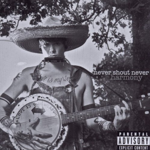 NEVER SHOUT NEVER - HARMONY