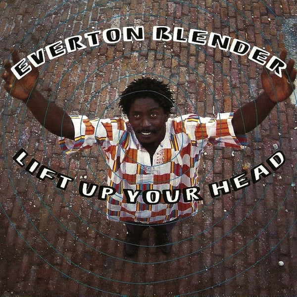 BLENDER, EVERTON - LIFT UP YOUR HEAD