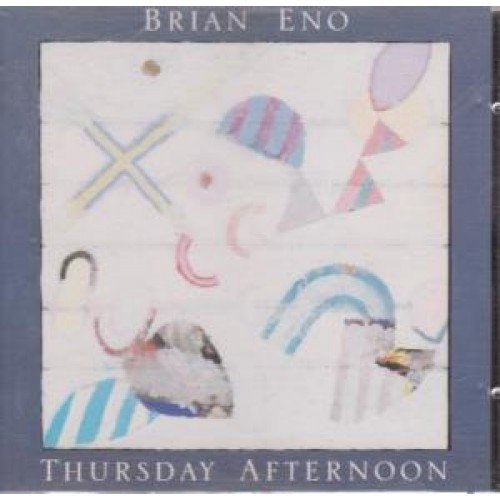 ENO, BRIAN - THURSDAY AFTERNOON