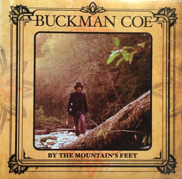 COE, BUCKMAN - BY THE MOUNTAIN'S FEET