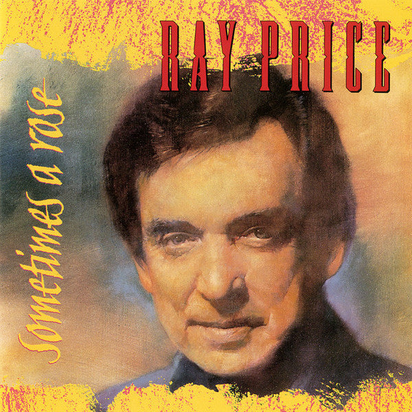 PRICE, RAY - SOMETIMES A ROSE