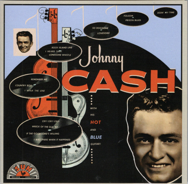 JOHNNY CASH - WITH HIS HOT AND BLUE GUITAR (CD)