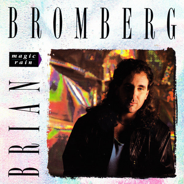 BROMBERG, BRIAN - MAGIC RAIN