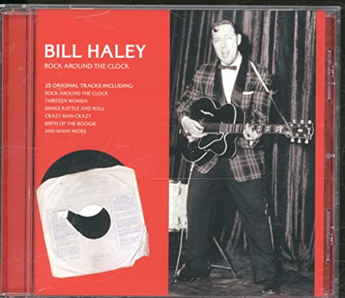 HALEY, BILL - ROCK AROUND THE CLOCK