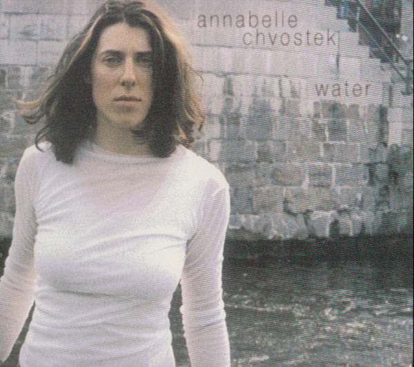 CHVOSTEK, ANNABELLE - WATER