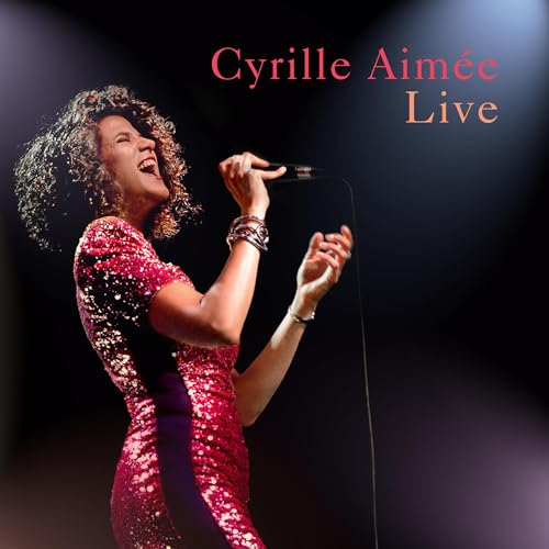 CYRILLE AIMEE - CYRILLE AIMEE LIVE (CD)
