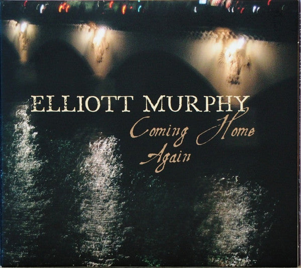 MURPHY, ELLIOTT - COMING HOME AGAIN