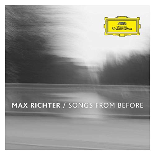RICHTER, MAX - SONGS FROM BEFORE
