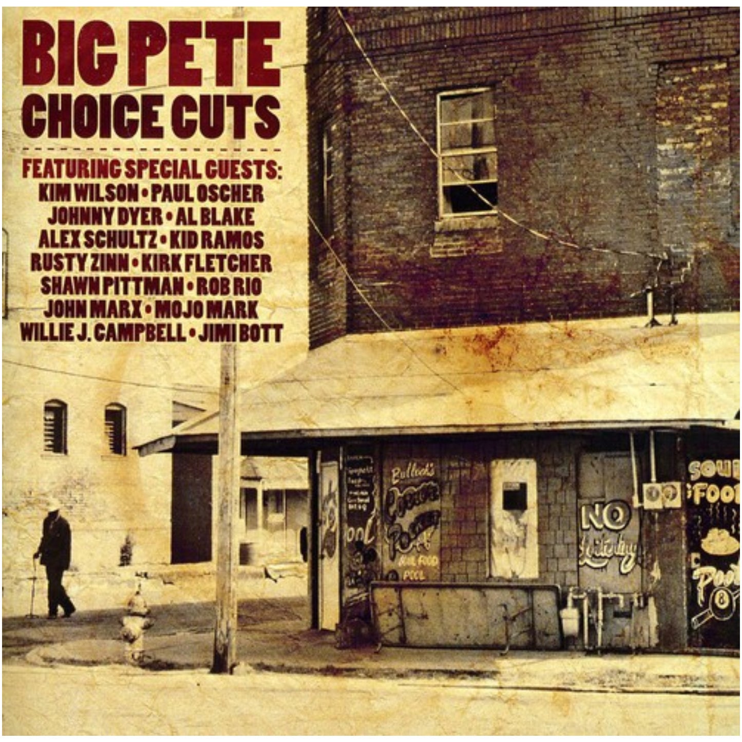BIG PETE - CHOICE CUTS