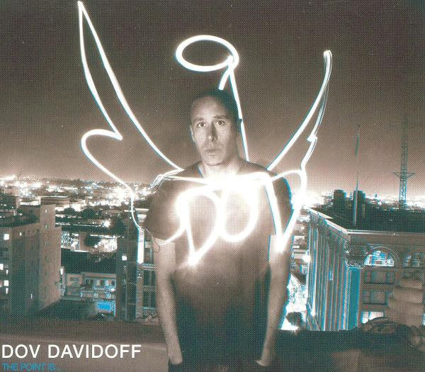 DAVIDOFF, DOV - POINT IS