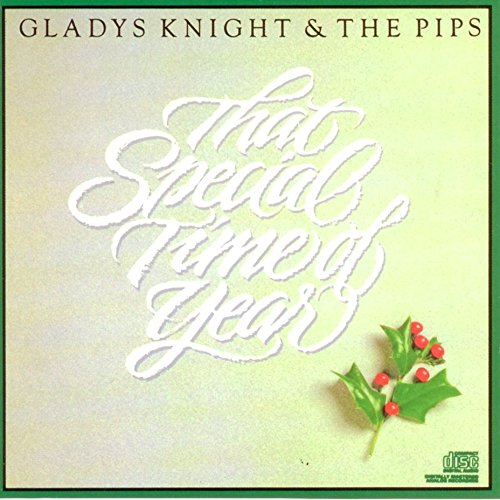 KNIGHT, GLADYS & THE PIPS - THAT SPECIAL TIME OF YEAR