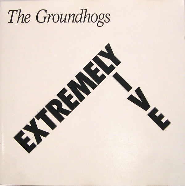 GROUNDHOGS - EXTREMELY LIVE