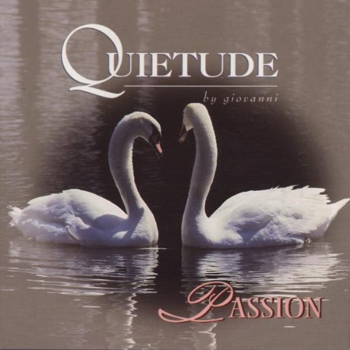 GIOVANNI - PASSION - QUIETUDE