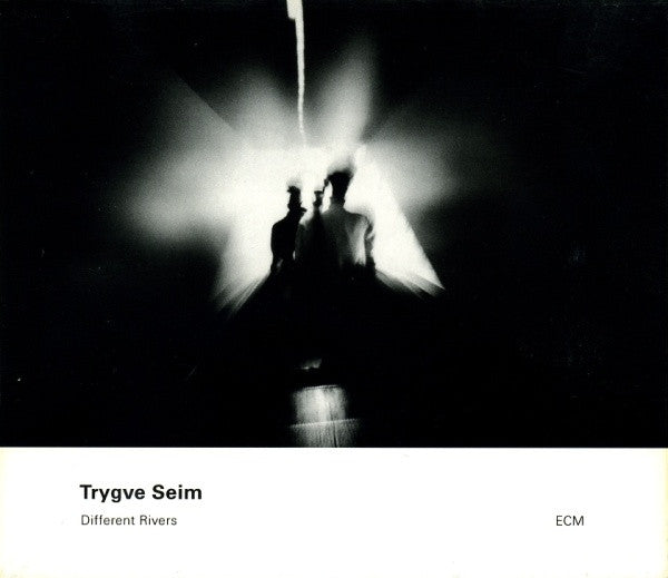 SEIM, TRYGVE - DIFFERENT RIVERS
