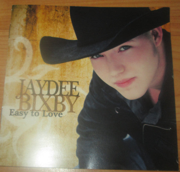 BIXBY, JAYDEE - EASY TO LOVE