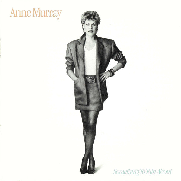 MURRAY, ANNE - SOMETHING TO TALK ABOUT