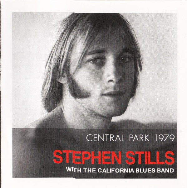 STILLS, STEPHEN - CENTRAL PARK 1979