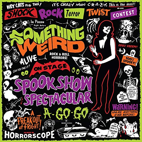 SOMETHING WEIRD - SPOOK SHOW SPECTACULAR A-GO-GO (CD/DVD) (CD)