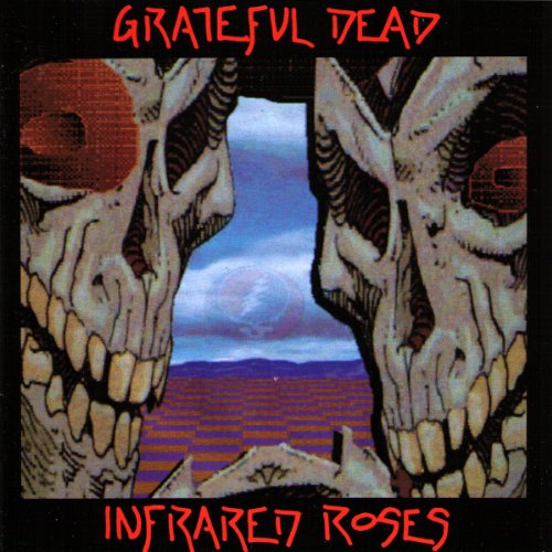 GRATEFUL DEAD - INFRARED ROSES