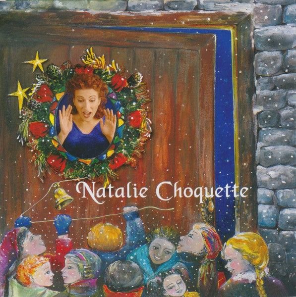 CHOQUETTE, NATALIE - LE NOEL DE LA VIDA