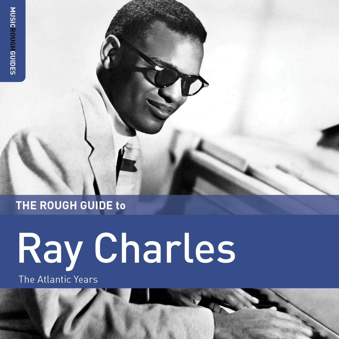 CHARLES, RAY - THE ROUGH GUIDE TO RAY CHARLES
