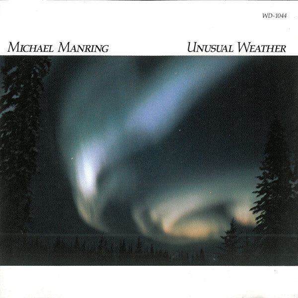 MANRING, MICHAEL - UNUSUAL WEATHER