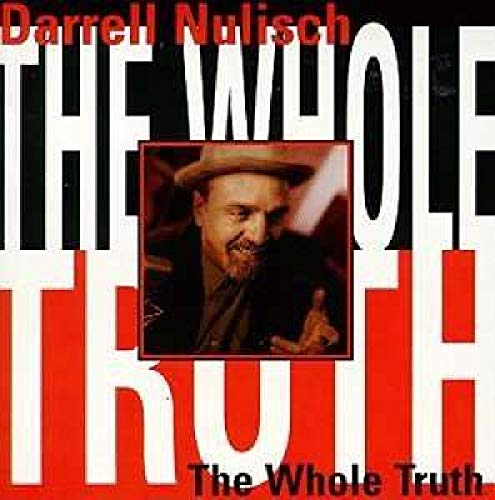 DARRELL NULISCH - THE WHOLE TRUTH (CD)