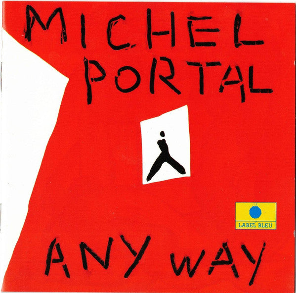 PORTAL, MICHEL - ANY WAY