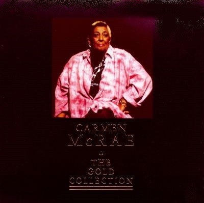 MCRAE, CARMEN - GOLD COLLECTION