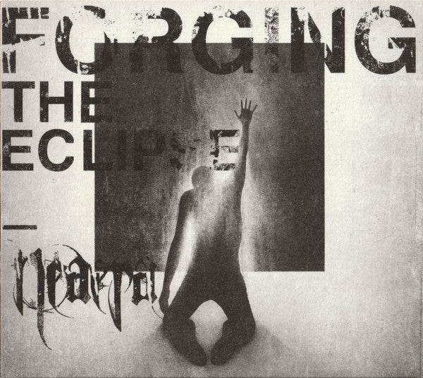 NEAERA - FORGING THE ECLIPSE