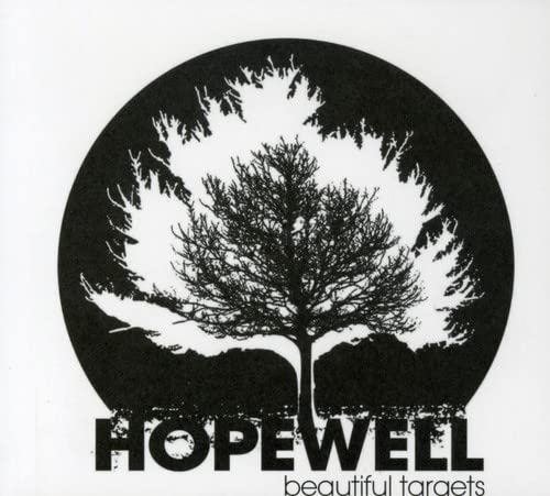 HOPEWELL - BEAUTIFUL TARGETS (CD)