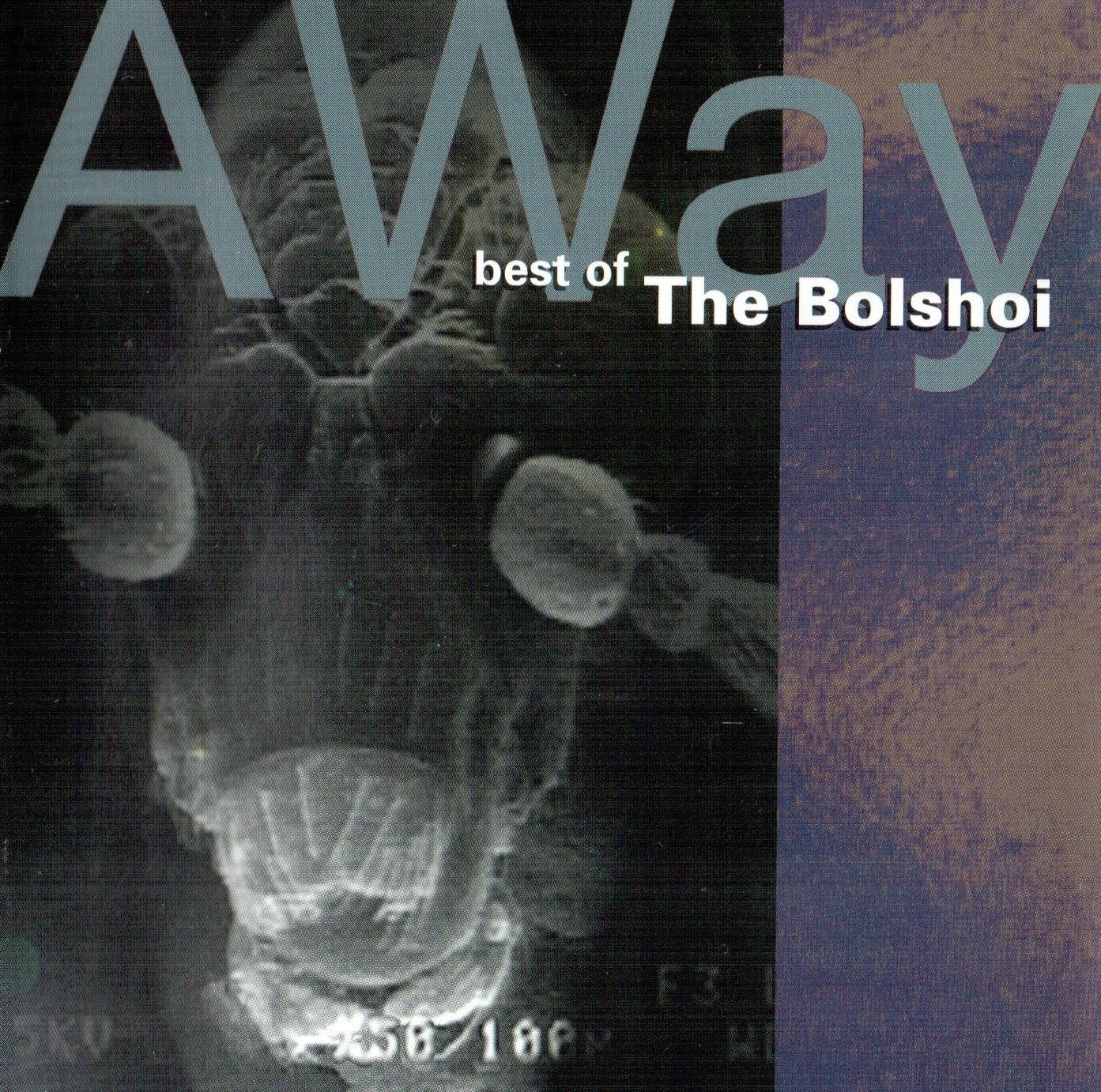 BOLSHOI - AWAY: BEST OF