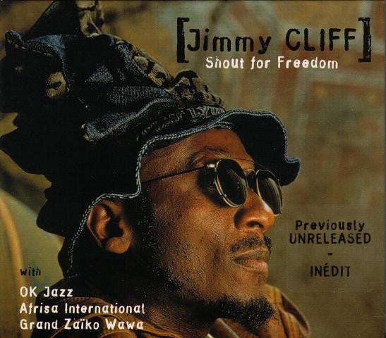 CLIFF, JIMMY - SHOUT FOR FREEDOM
