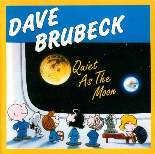 BRUBECK, DAVE - QUIET AS THE MOON