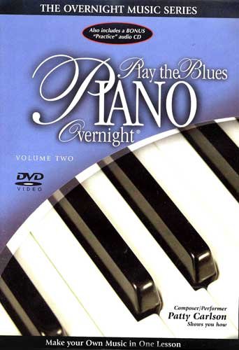 PLAY THE BLUES PIANO OVERNIGHT - DVD-OVERNIGHT MUSIC SERIES