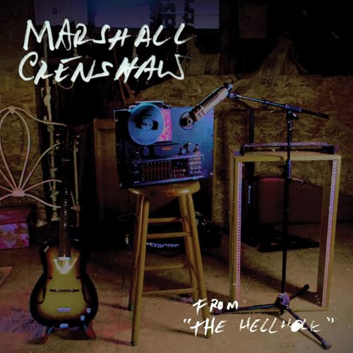 MARSHALL CRENSHAW - FROM THE HELLHOLE (CD)