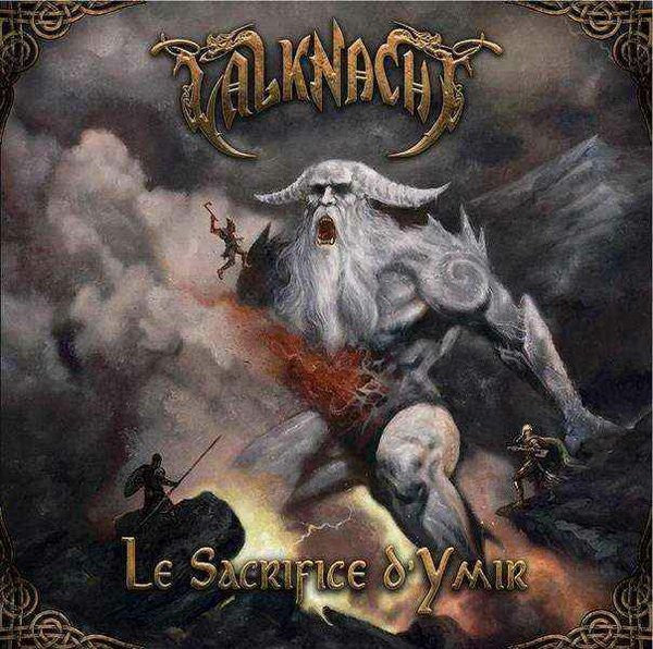 VALKNACHT - LE SACRIFICE DYMIR